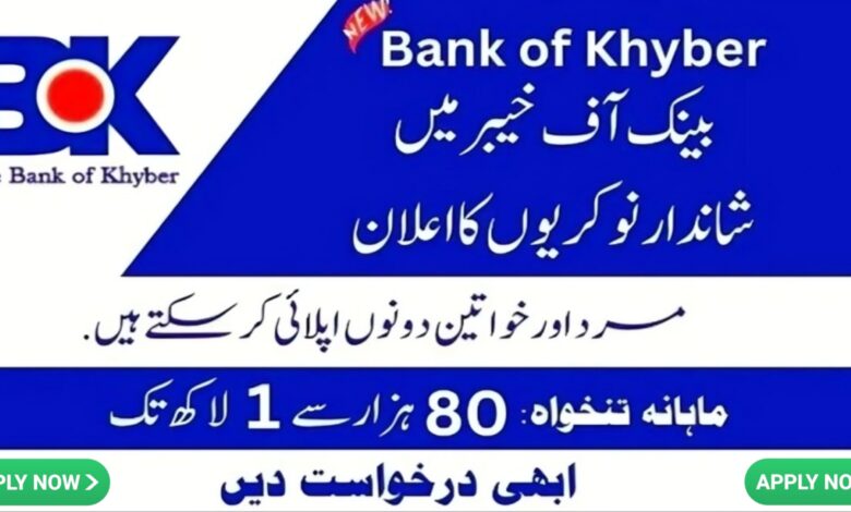The Bank of Khyber BOK Jobs 2024