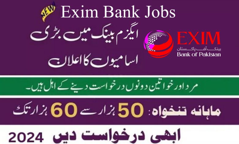 Exim Import Bank Of Pakistan Islamabad Jobs 2024