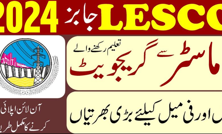 Lahore Electric Supply Company LESCO Latest Job Opportunities 2024