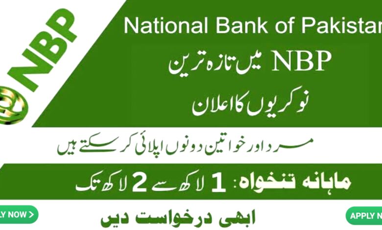 National Bank Of Pakistan NBP Jobs June 2024