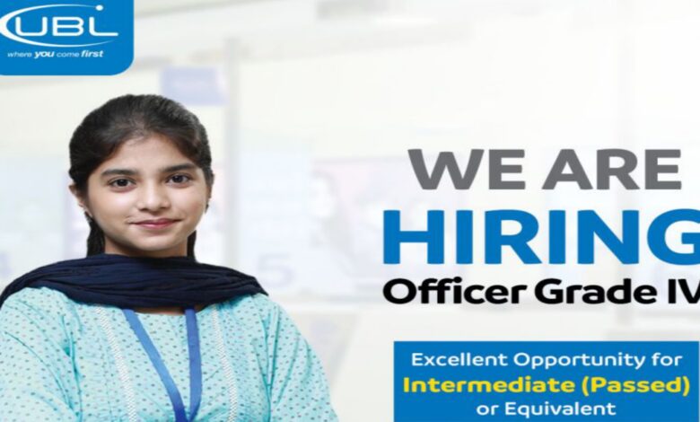 UBL United Bank Limited ( Officer Grade IV ) Jobs Notice September 2024